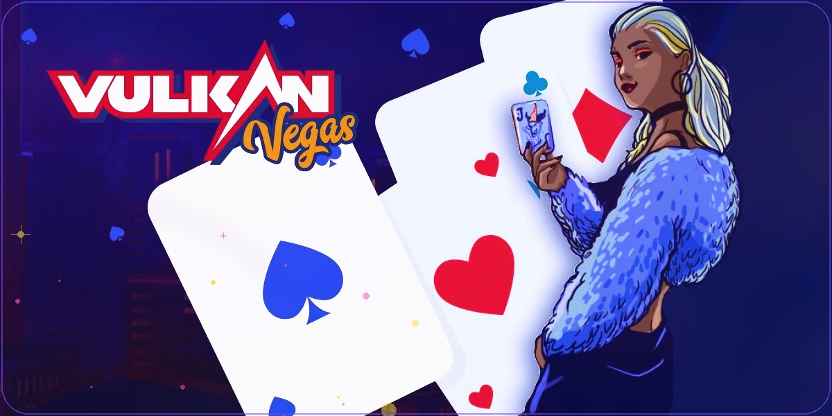 Vulkan Vegas card games